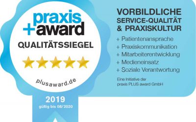 Ausgezeichnet: Praxis+ Award Qualitätssiegel 2019 erhalten